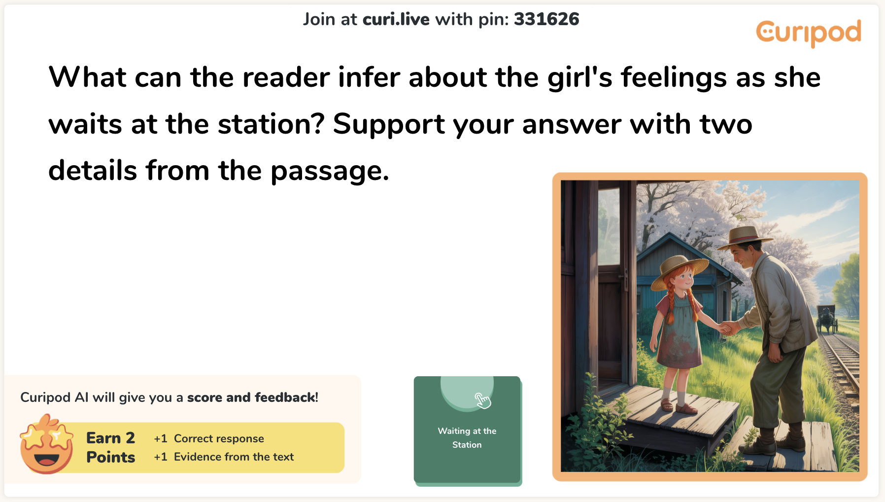 Curipod 6-8 SCR practice slide on 'Waiting at the Station,' adapted from L. M. Montgomery's Anne of Green Gables, asking students to make inferences about the girl's feelings using evidence from the text.